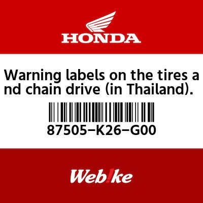 【HONDA Thailand 原廠零件】警告標籤 87505-K26-G00