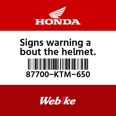 【HONDA Thailand 原廠零件】安全帽資訊標籤 87700-KTM-650