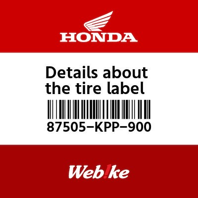 【HONDA Thailand 原廠零件】輪胎標籤 87505-KPP-900