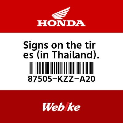 【HONDA Thailand 原廠零件】標籤 87505-KZZ-A20