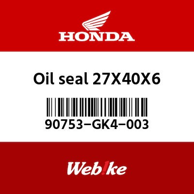 【HONDA Thailand 原廠零件】油封 (27 x 40 x 6) 90753-GK4-003